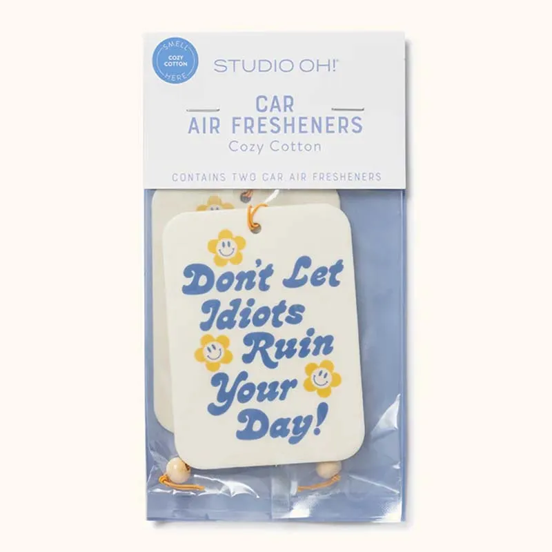 Don't Let It Ruin Your Day Air Freshener