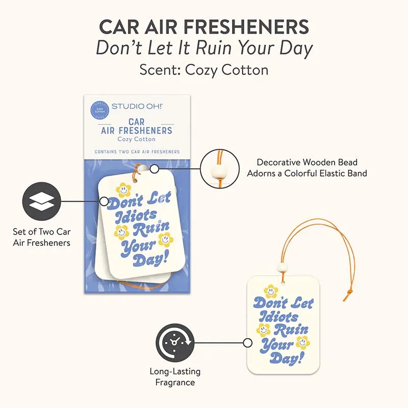 Don't Let It Ruin Your Day Air Freshener